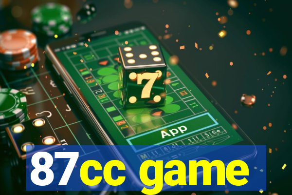 87cc game